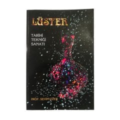 Lüster Tarihi Tekniği Sanatı